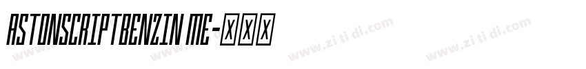 AstonScriptBenzin me字体转换